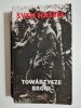 TOWARZYSZE BRONI - Sven Hassel 2009